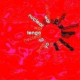 Yo La Tengo - Nuclear War