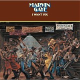 Marvin Gaye - I Want You