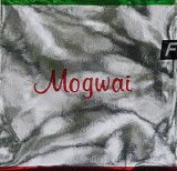 Mogwai - Happy Songs For Happy People