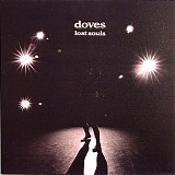 Doves - Lost Souls