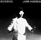 Laurie Anderson - Big Science