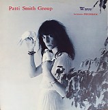 Patti Smith Group - Wave
