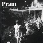 Pram - Somniloquy