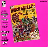Various artists - Rockabilly Psychosis And The Garage Disease
