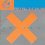 Spirea X - Fireblade Skies