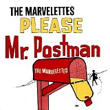 The Marvelettes - Please Mr. Postman