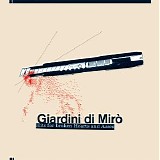 Giardini Di Miro - Hits For Broken Hearts And Asses