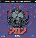 Pop Will Eat Itself - Cure For Sanity