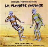 Alain Goraguer - La Planete Sauvage (An Original Soundtrack Recording)