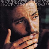 Bruce Springsteen - The Wild, The Innocent & The E Street Shuffle