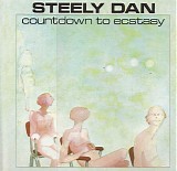 Steely Dan - Countdown To Ecstasy
