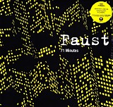 Faust - 71 Minutes