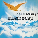Headstones - Still Looking