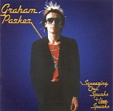 Graham Parker And The Rumour - Squeezing Out Sparks & Live Sparks