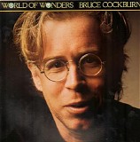 Bruce Cockburn - World Of Wonders