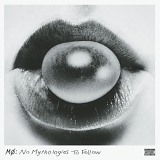 MÃ˜ - No Mythologies to Follow