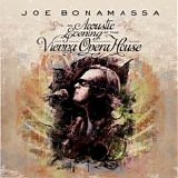 Joe Bonamassa - An Acoustic Evening At The Vienna Opera House