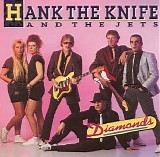 Henk The Knife And The Jets - Diamonds