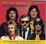 Long Tall Ernie & The Shakers - Do you remember