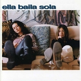 Ella Baila Sola - Ella Baila Sola