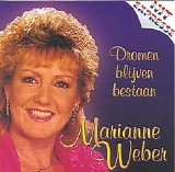 Marianne Weber - Dromen blijven bestaan
