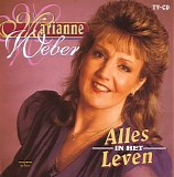 Marianne Weber - Alles in 't leven