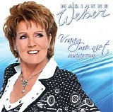 Marianne Weber - Vraag me niet waarom