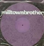 Milltown Brothers - Here I Stand