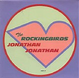 Rockingbirds, The - Jonathan Jonathan