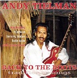 Andy Tielman - Back to the Roots