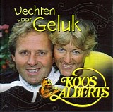 Koos Alberts - Vechten voor geluk