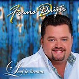 Frans Bauwer - Leef Je Droom