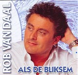 Rob Van Daal - Bliksem