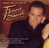 Frans Bauer - Ich will mit dir tanzen