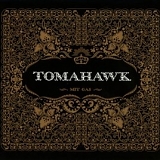 Tomahawk - Mit Gas