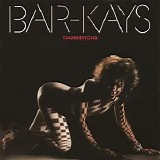 Bar-Kays - Dangerous