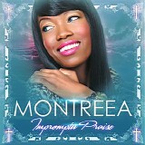 Montreea - Impromptu Praise