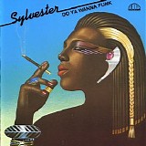 Sylvester - Do Ya Wanna Funk