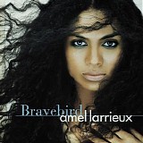 Amel Larrieux - Bravebird