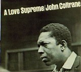 John Coltrane - A Love Supreme
