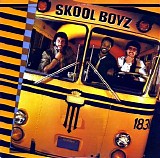 Skool Boyz - Skool Boyz
