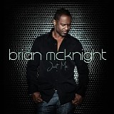 Brian McKnight - Just Me