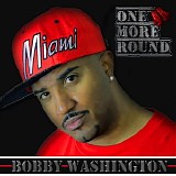 Bobby Washington - One More Round