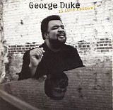 George Duke - Is Love Enough?