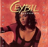 Ceybil Jefferies - Let the Music Take Control