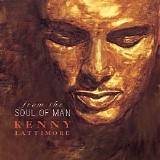 Kenny Lattimore - From the Soul of Man