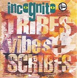 Incognito - Tribes, Vibes and Scribes