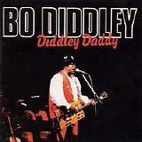 Bo Diddley - Diddley Daddy