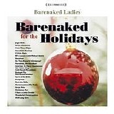 Barenaked Ladies - Barenaked for the Holidays