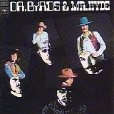 The Byrds - Dr. Byrds And Mr. Hyde